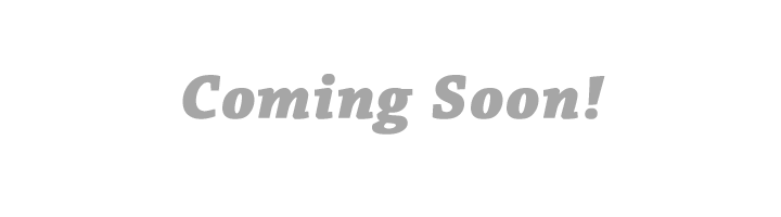coming soon